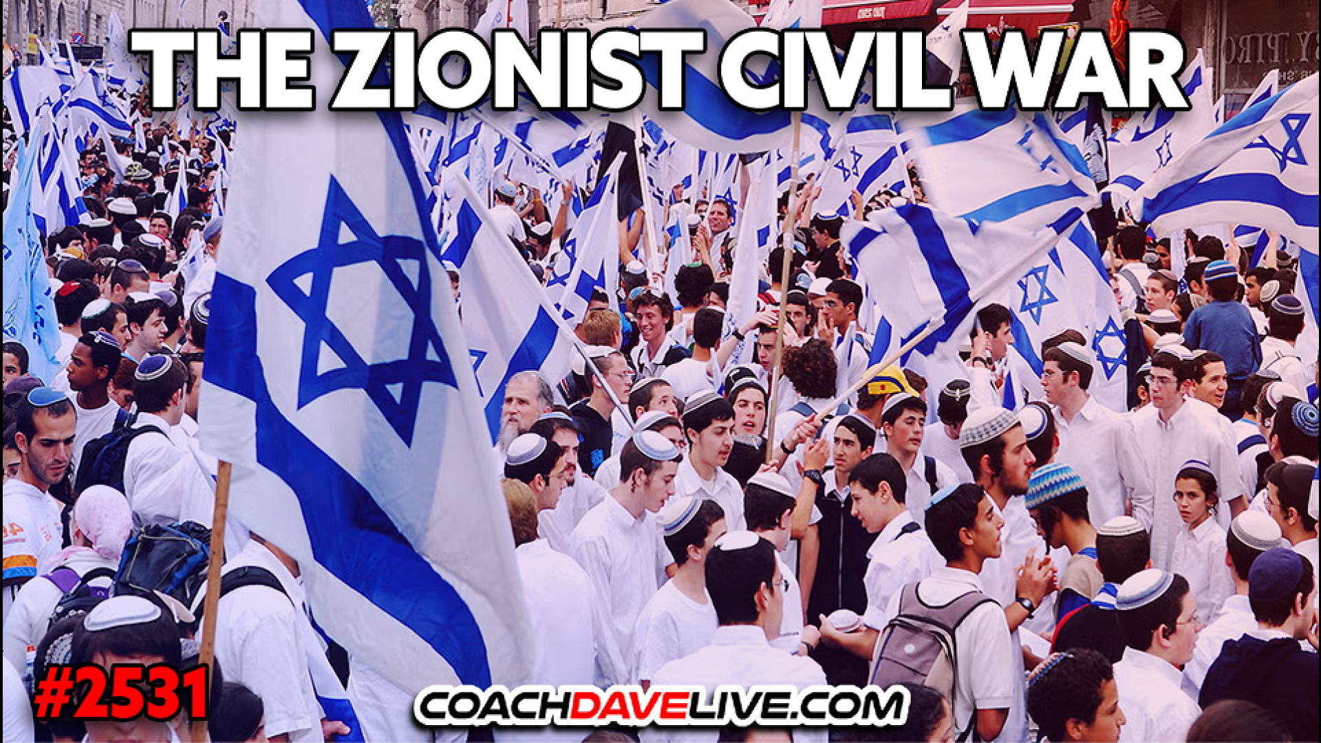 THE ZIONIST CIVIL WAR